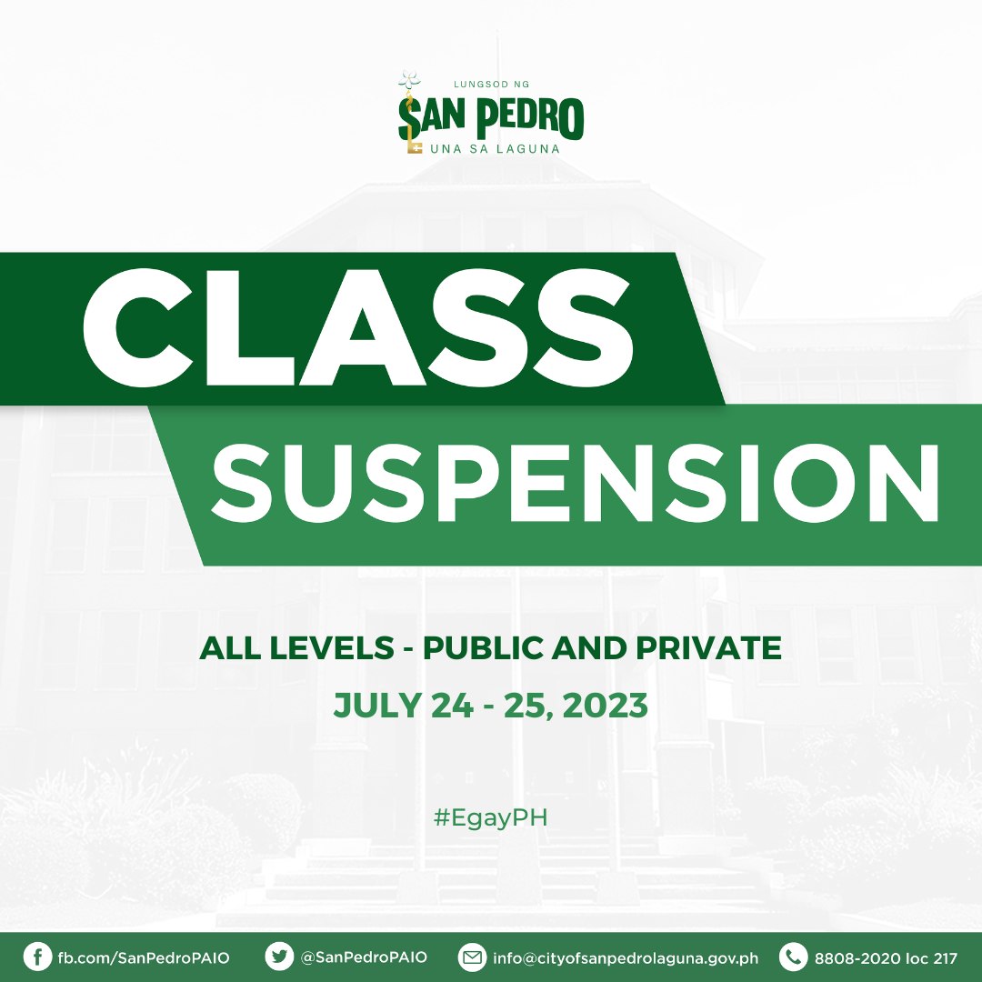 Class Suspension July 2425, 2023 City of San Pedro, Laguna